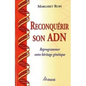 Reconquérir son ADN