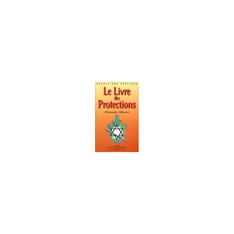 Le livre des protections