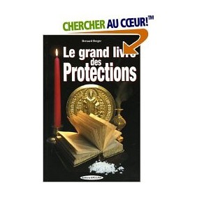 Le grand livre des protections